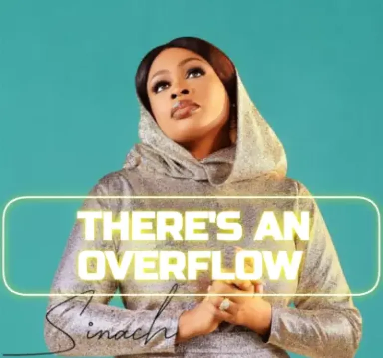 Sinach – There’s An Overflow Ft. Jekalyn Carr | Download Mp3